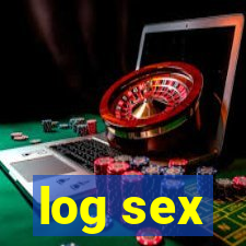 log sex